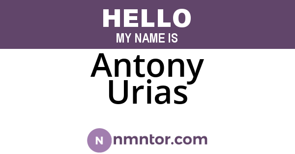 Antony Urias