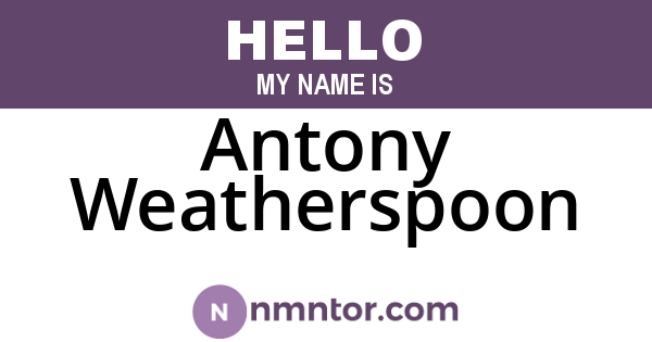 Antony Weatherspoon