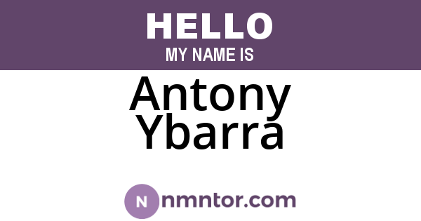 Antony Ybarra