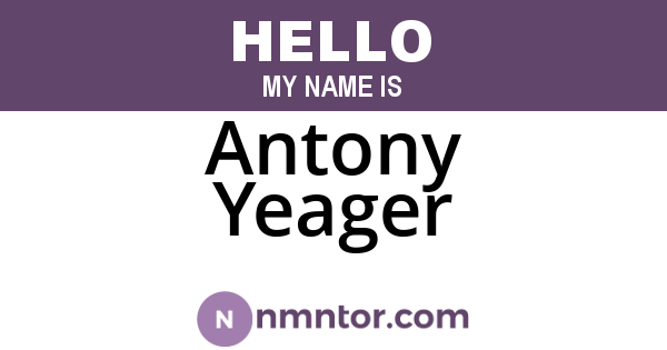 Antony Yeager