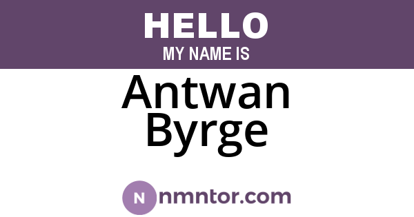Antwan Byrge