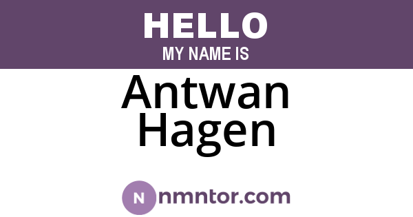 Antwan Hagen
