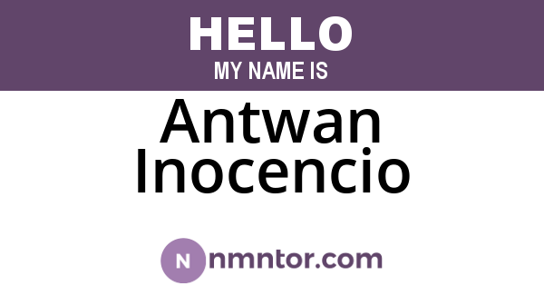 Antwan Inocencio