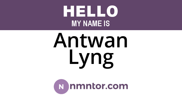 Antwan Lyng