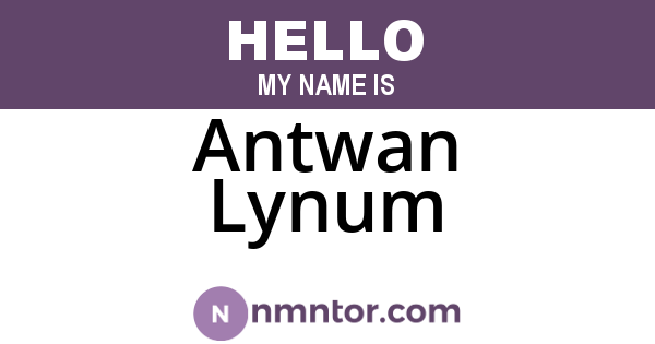 Antwan Lynum