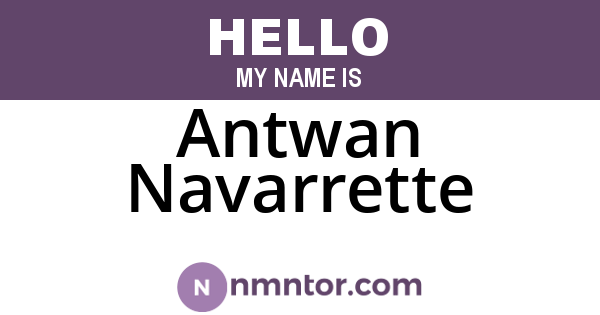 Antwan Navarrette
