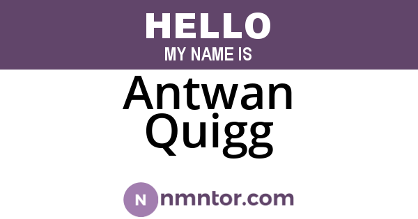 Antwan Quigg