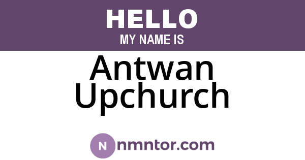 Antwan Upchurch