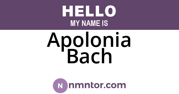 Apolonia Bach