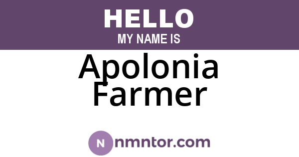 Apolonia Farmer