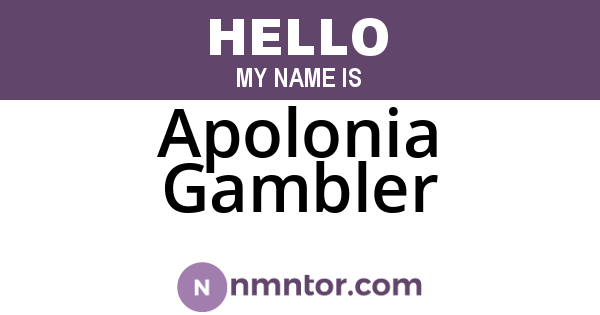 Apolonia Gambler