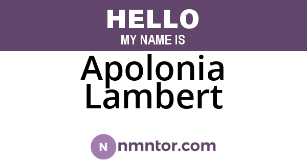 Apolonia Lambert