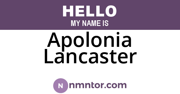 Apolonia Lancaster