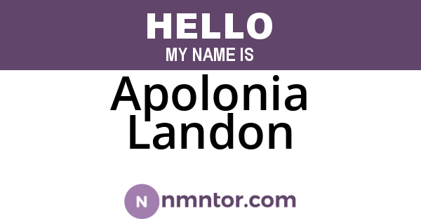 Apolonia Landon