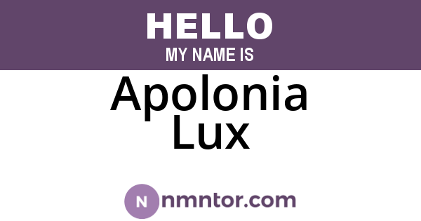 Apolonia Lux