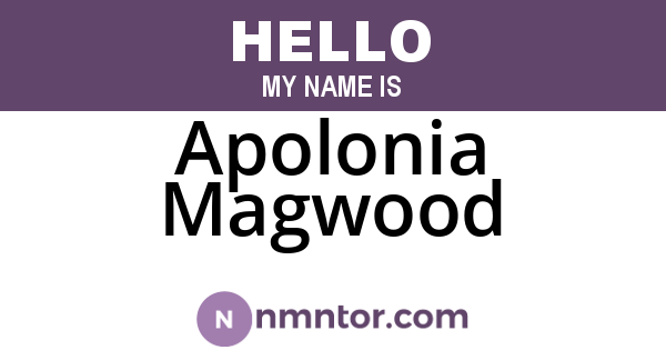Apolonia Magwood