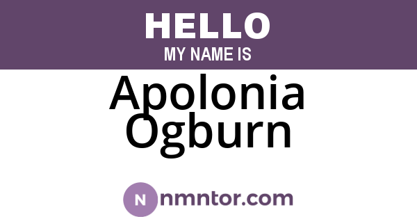 Apolonia Ogburn
