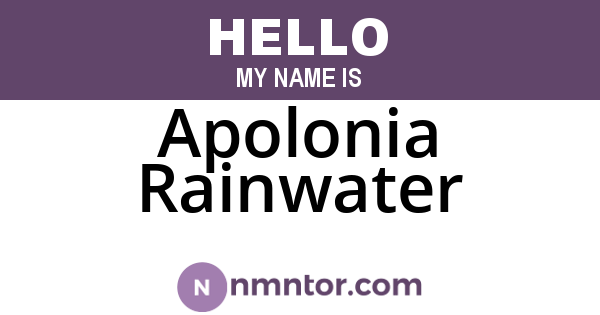 Apolonia Rainwater