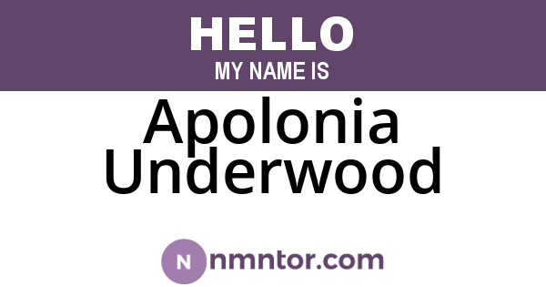 Apolonia Underwood