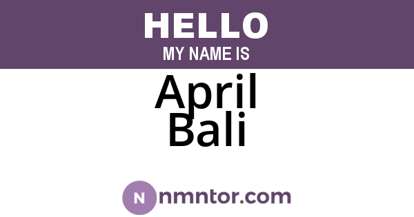 April Bali