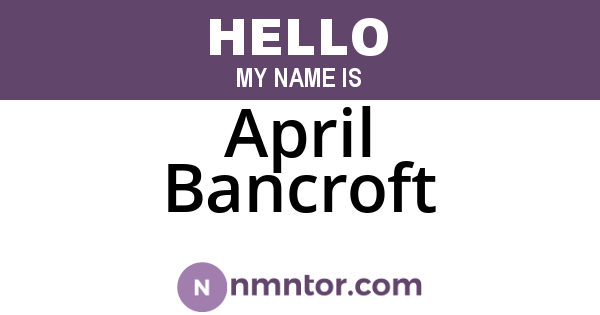 April Bancroft