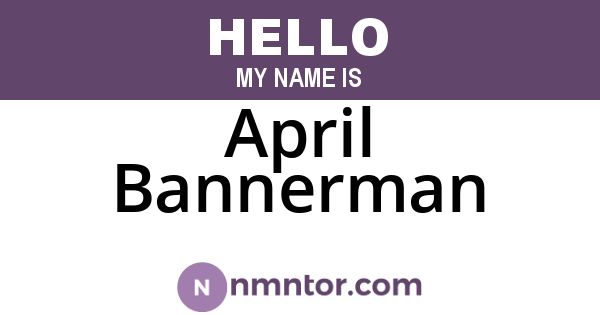 April Bannerman