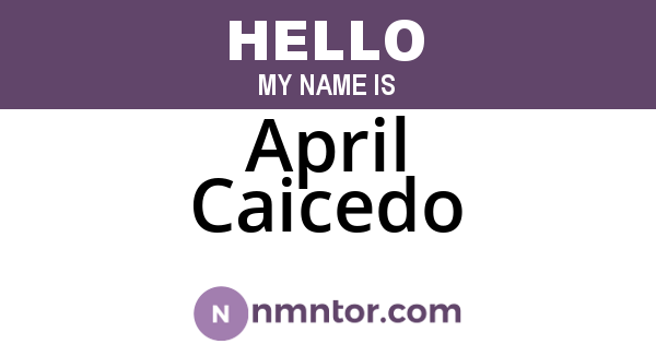 April Caicedo