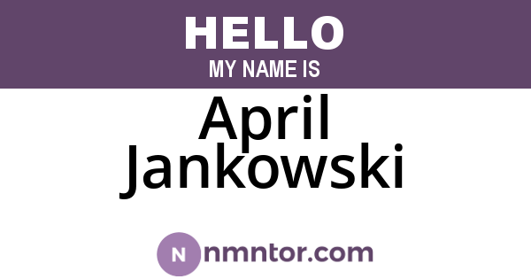 April Jankowski