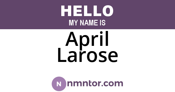April Larose