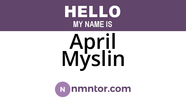 April Myslin
