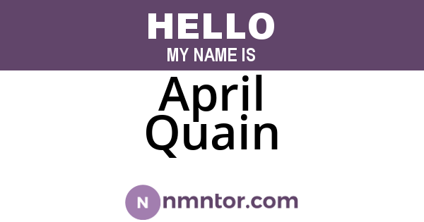 April Quain