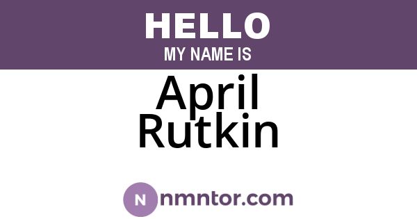 April Rutkin
