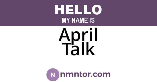 April Talk