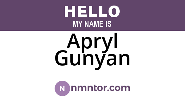 Apryl Gunyan