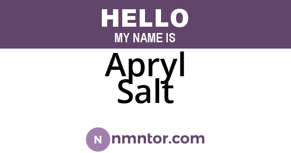 Apryl Salt