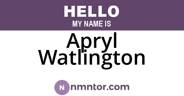 Apryl Watlington