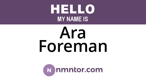 Ara Foreman