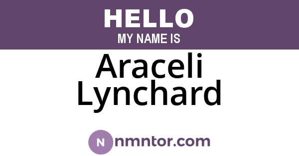 Araceli Lynchard
