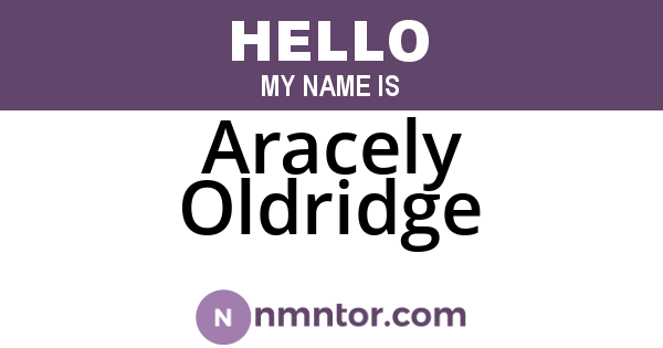 Aracely Oldridge