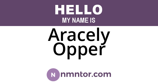Aracely Opper