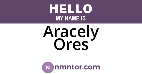 Aracely Ores