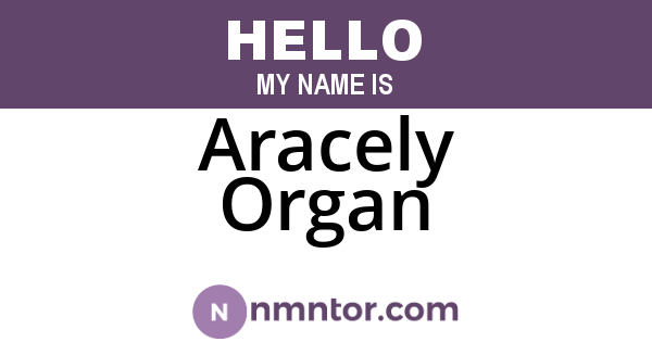 Aracely Organ