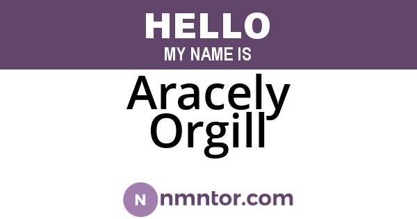 Aracely Orgill