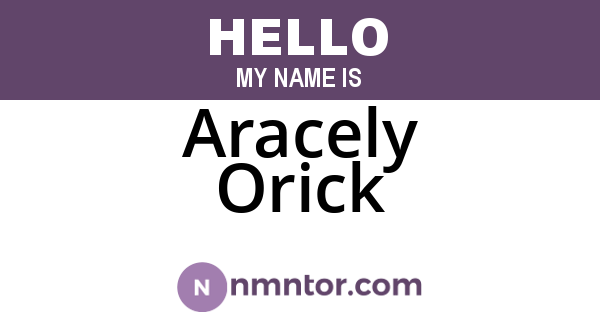 Aracely Orick