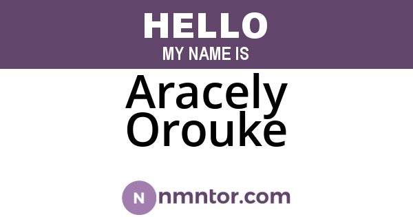 Aracely Orouke