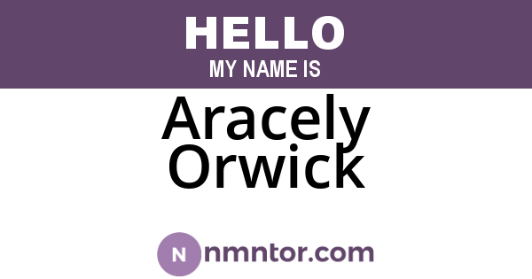 Aracely Orwick