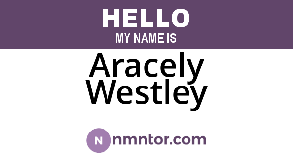 Aracely Westley