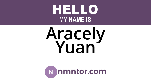 Aracely Yuan