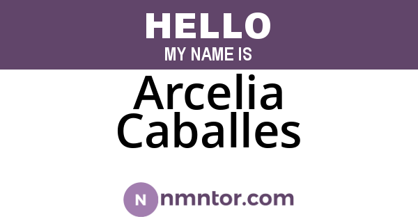 Arcelia Caballes