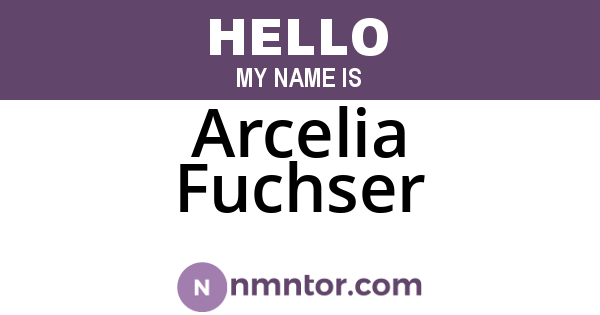 Arcelia Fuchser